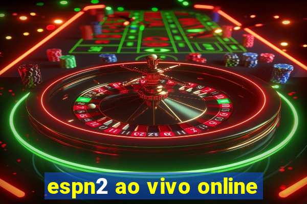 espn2 ao vivo online